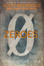 Scott Westerfeld Zeroes Simon Schuster Critical Blast