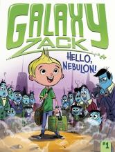 Galaxy Zack Hello Nebulon Simon Schuster